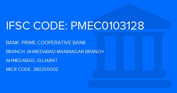 Prime Cooperative Bank Ahmedabad Maninagar Branch