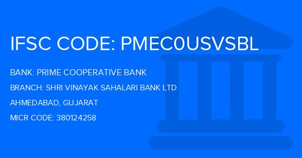 Prime Cooperative Bank Shri Vinayak Sahalari Bank Ltd Branch IFSC Code