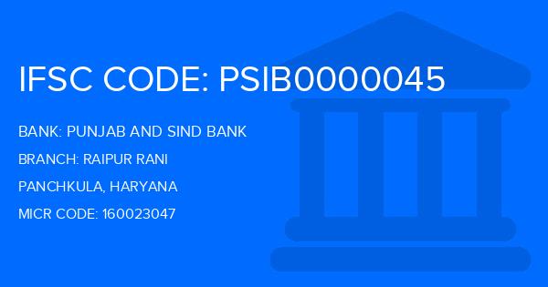 Punjab And Sind Bank (PSB) Raipur Rani Branch IFSC Code