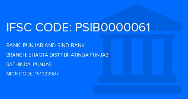 Punjab And Sind Bank (PSB) Bhagta Distt Bhatinda Punjab Branch IFSC Code