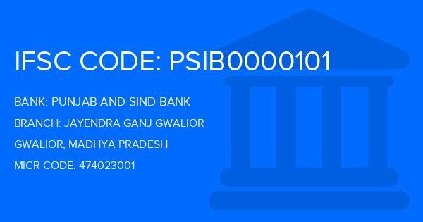 Punjab And Sind Bank (PSB) Jayendra Ganj Gwalior Branch IFSC Code
