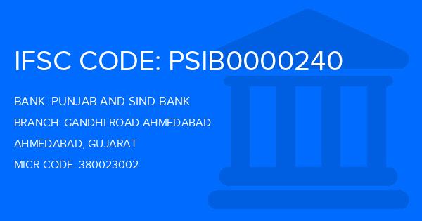 Punjab And Sind Bank (PSB) Gandhi Road Ahmedabad Branch IFSC Code