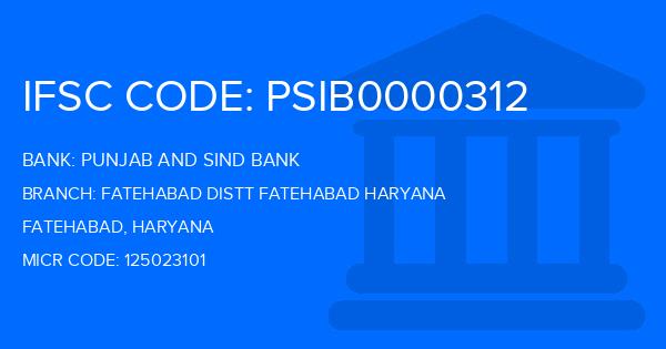 Punjab And Sind Bank (PSB) Fatehabad Distt Fatehabad Haryana Branch IFSC Code