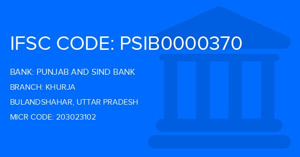 Punjab And Sind Bank (PSB) Khurja Branch IFSC Code
