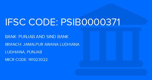 Punjab And Sind Bank (PSB) Jamalpur Awana Ludhiana Branch IFSC Code