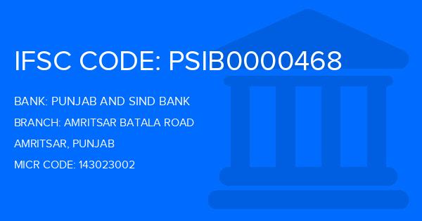Punjab And Sind Bank (PSB) Amritsar Batala Road Branch IFSC Code