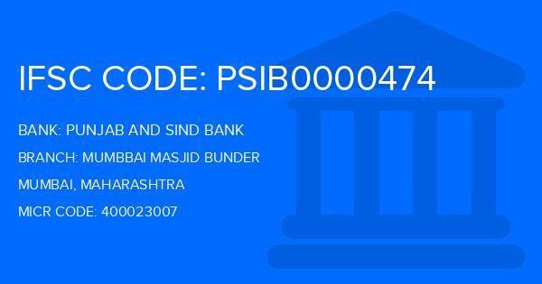 Punjab And Sind Bank (PSB) Mumbbai Masjid Bunder Branch IFSC Code