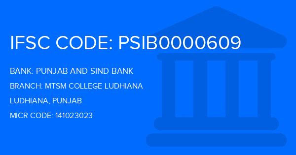 Punjab And Sind Bank (PSB) Mtsm College Ludhiana Branch IFSC Code