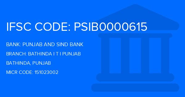 Punjab And Sind Bank (PSB) Bathinda I T I Punjab Branch IFSC Code