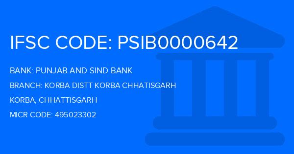 Punjab And Sind Bank (PSB) Korba Distt Korba Chhatisgarh Branch IFSC Code