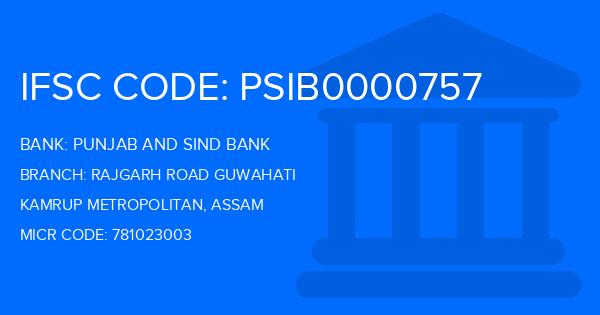 Punjab And Sind Bank (PSB) Rajgarh Road Guwahati Branch IFSC Code