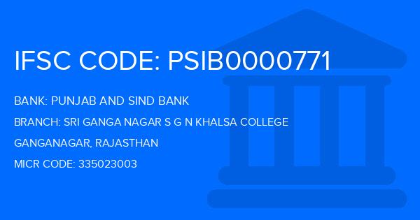 Punjab And Sind Bank (PSB) Sri Ganga Nagar S G N Khalsa College Branch IFSC Code