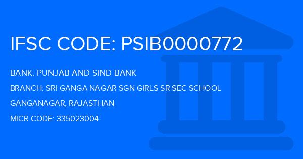 Punjab And Sind Bank (PSB) Sri Ganga Nagar Sgn Girls Sr Sec School Branch IFSC Code