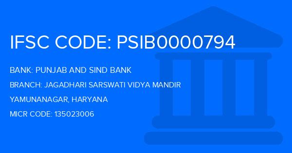 Punjab And Sind Bank (PSB) Jagadhari Sarswati Vidya Mandir Branch IFSC Code