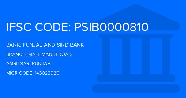 Punjab And Sind Bank (PSB) Mall Mandi Road Branch IFSC Code