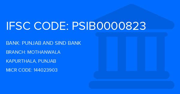 Punjab And Sind Bank (PSB) Mothanwala Branch IFSC Code