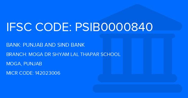 Punjab And Sind Bank (PSB) Moga Dr Shyam Lal Thapar School Branch IFSC Code