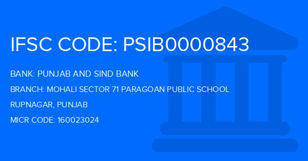 Punjab And Sind Bank (PSB) Mohali Sector 71 Paragoan Public School Branch IFSC Code