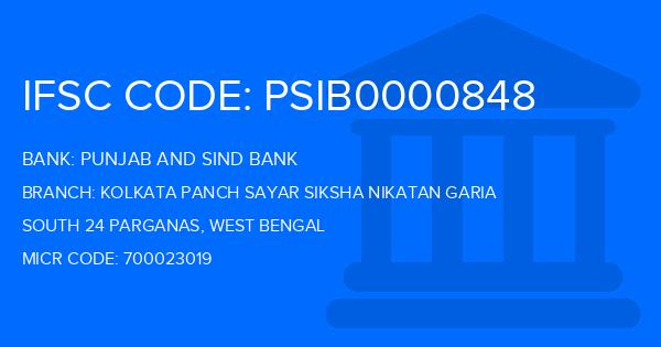 Punjab And Sind Bank (PSB) Kolkata Panch Sayar Siksha Nikatan Garia Branch IFSC Code
