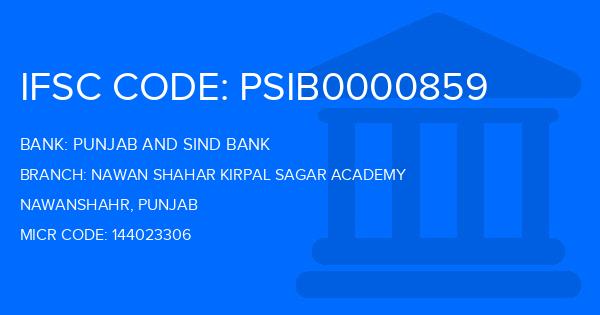 Punjab And Sind Bank (PSB) Nawan Shahar Kirpal Sagar Academy Branch IFSC Code