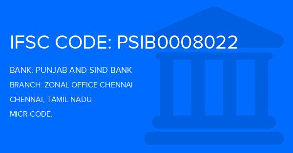 Punjab And Sind Bank (PSB) Zonal Office Chennai Branch IFSC Code