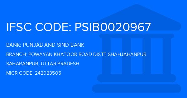 Punjab And Sind Bank (PSB) Powayan Khatoor Road Distt Shahjahanpur Branch IFSC Code