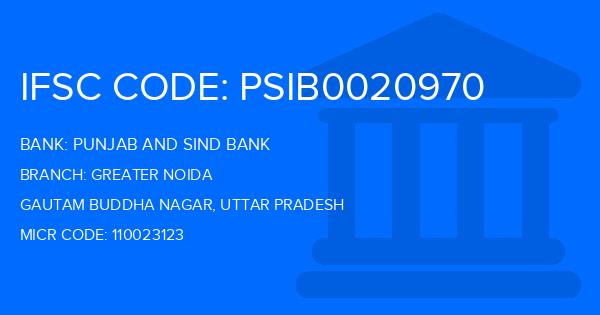 Punjab And Sind Bank (PSB) Greater Noida Branch IFSC Code
