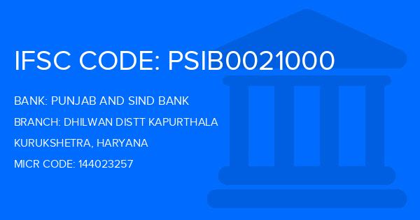 Punjab And Sind Bank (PSB) Dhilwan Distt Kapurthala Branch IFSC Code