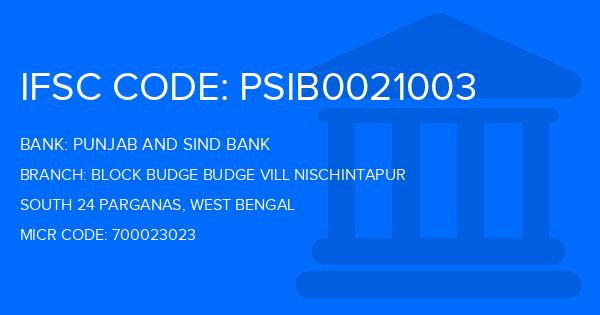Punjab And Sind Bank (PSB) Block Budge Budge Vill Nischintapur Branch IFSC Code