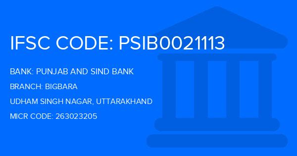 Punjab And Sind Bank (PSB) Bigbara Branch IFSC Code