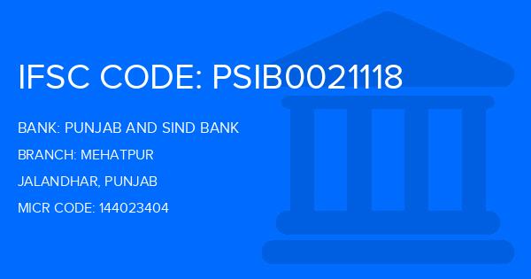 Punjab And Sind Bank (PSB) Mehatpur Branch IFSC Code