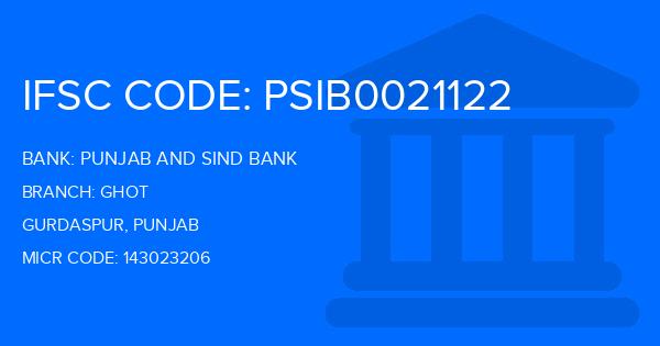 Punjab And Sind Bank (PSB) Ghot Branch IFSC Code