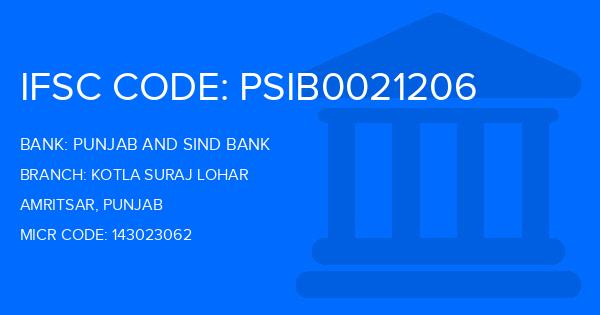 Punjab And Sind Bank (PSB) Kotla Suraj Lohar Branch IFSC Code