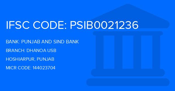 Punjab And Sind Bank (PSB) Dhanoa Usb Branch IFSC Code