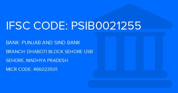 Punjab And Sind Bank (PSB) Dhaboti Block Sehore Usb Branch IFSC Code