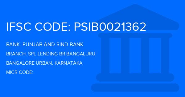 Punjab And Sind Bank (PSB) Spl Lending Br Bangaluru Branch IFSC Code