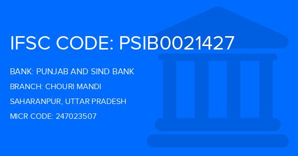 Punjab And Sind Bank (PSB) Chouri Mandi Branch IFSC Code