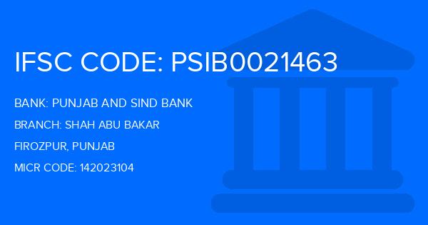Punjab And Sind Bank (PSB) Shah Abu Bakar Branch IFSC Code