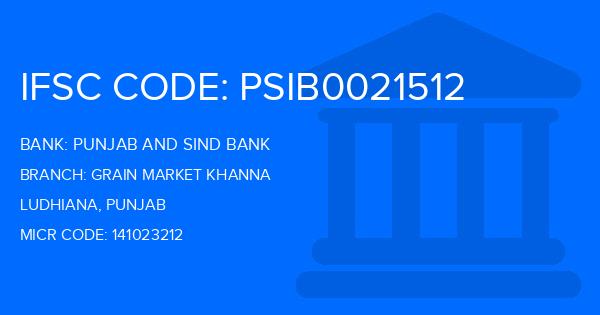 Punjab And Sind Bank (PSB) Grain Market Khanna Branch IFSC Code