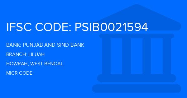 Punjab And Sind Bank (PSB) Liluah Branch IFSC Code
