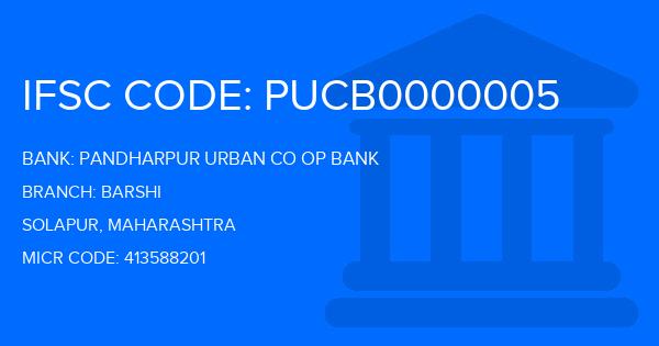 Pandharpur Urban Co Op Bank Barshi Branch IFSC Code