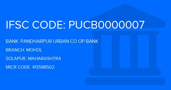 Pandharpur Urban Co Op Bank Mohol Branch IFSC Code