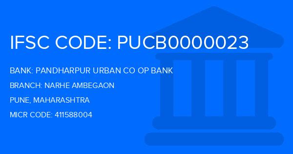 Pandharpur Urban Co Op Bank Narhe Ambegaon Branch IFSC Code