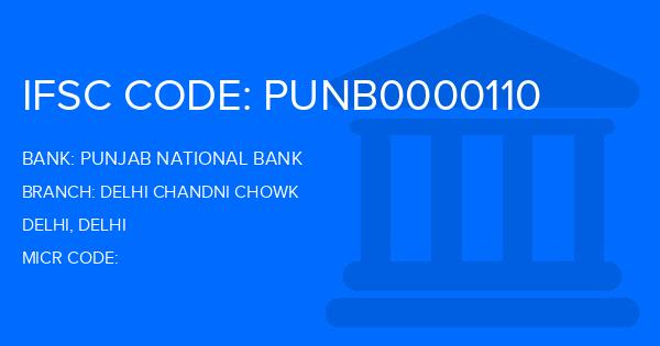 Punjab National Bank (PNB) Delhi Chandni Chowk Branch IFSC Code