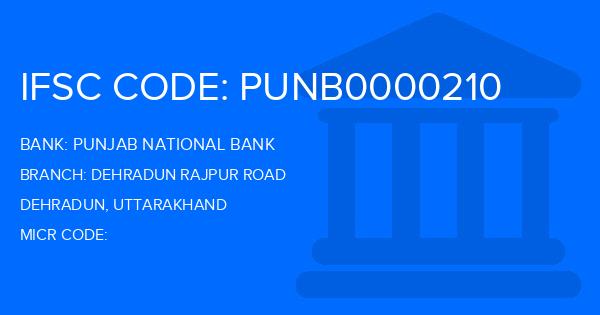 Punjab National Bank (PNB) Dehradun Rajpur Road Branch IFSC Code