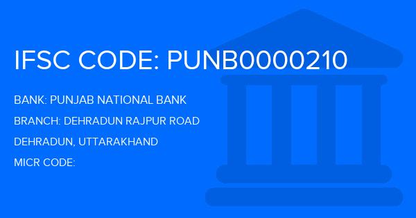 Punjab National Bank (PNB) Dehradun Rajpur Road Branch IFSC Code