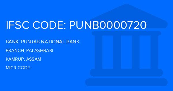 Punjab National Bank (PNB) Palashbari Branch IFSC Code
