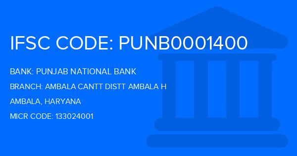 Punjab National Bank (PNB) Ambala Cantt Distt Ambala H Branch IFSC Code
