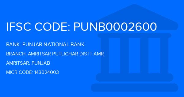 Punjab National Bank (PNB) Amritsar Putlighar Distt Amr Branch IFSC Code