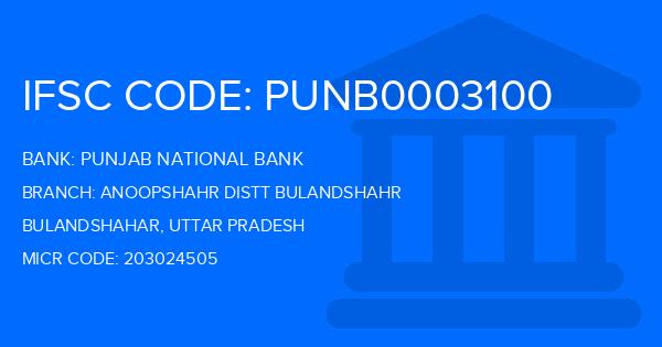 Punjab National Bank (PNB) Anoopshahr Distt Bulandshahr Branch IFSC Code